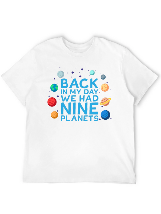 Back in My Day Nine Planets T-Shirt