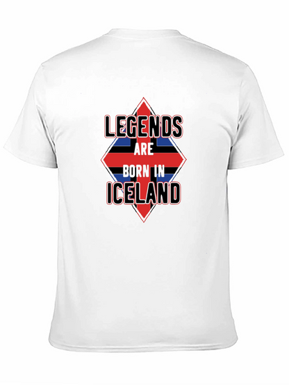 Legends Born in Iceland Mens T-Shirt