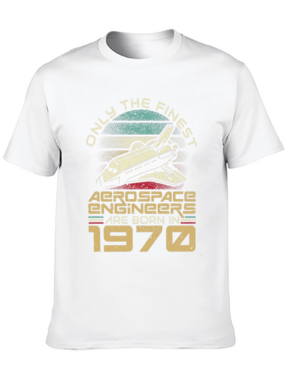 Aerospace Engineer Born in 1970 T-Shirt