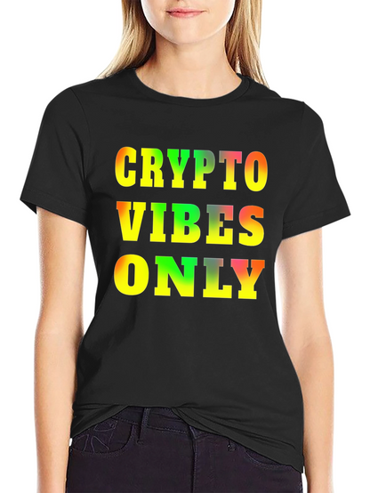 Crypto Vibes Only T-Shirt - Bold Graphic Tee