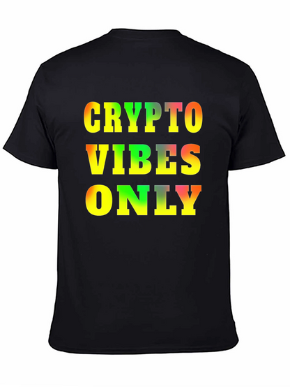 Crypto Vibes Only T-Shirt - Bold Graphic Tee