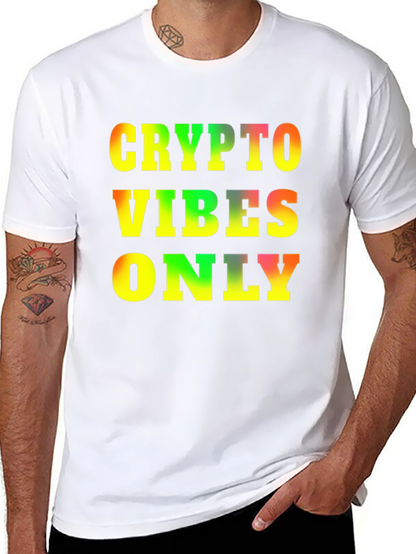 Crypto Vibes Only T-Shirt - Bold Graphic Tee