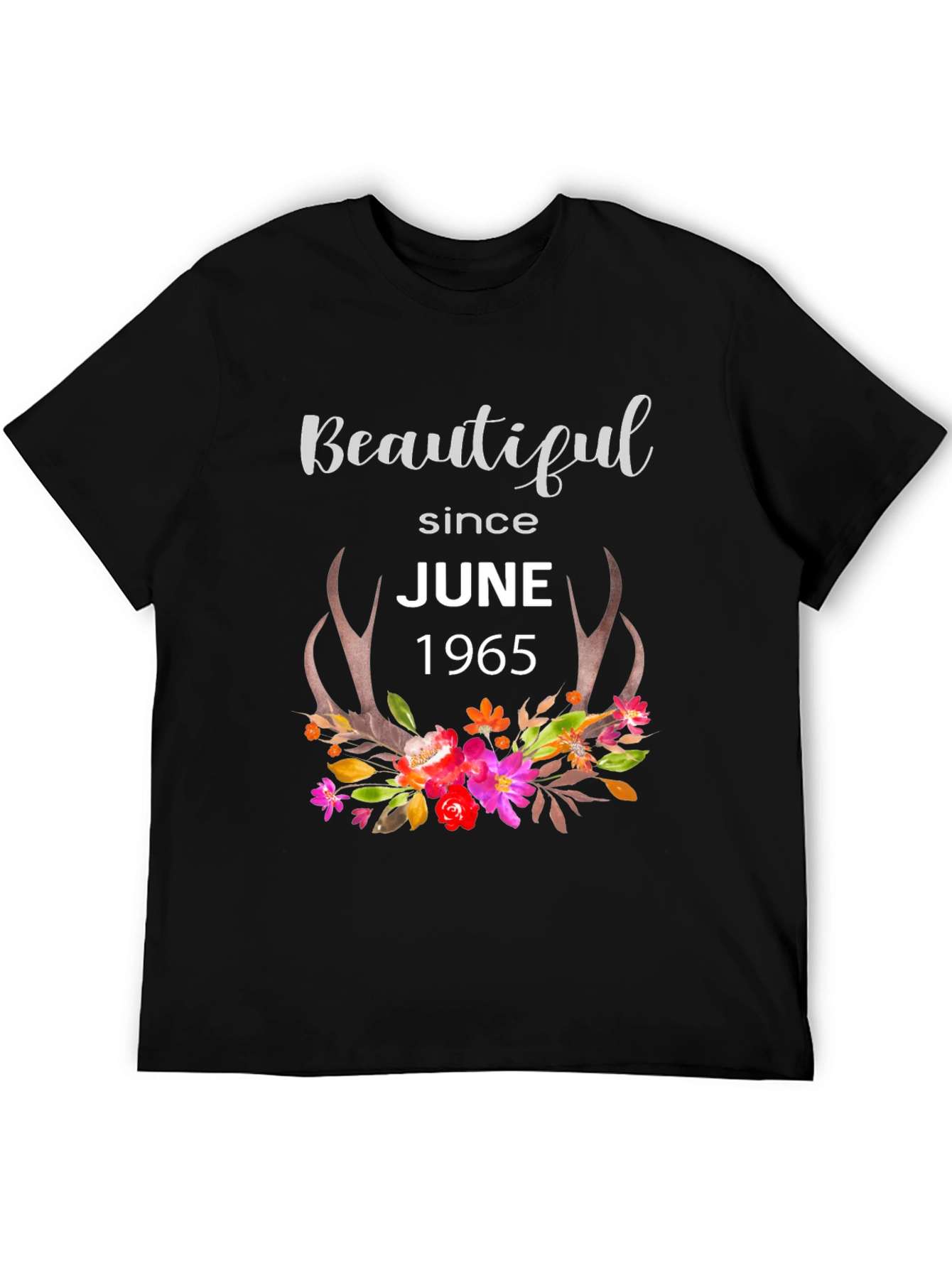 Beautiful Since June 1965 Graphic T-Shirt