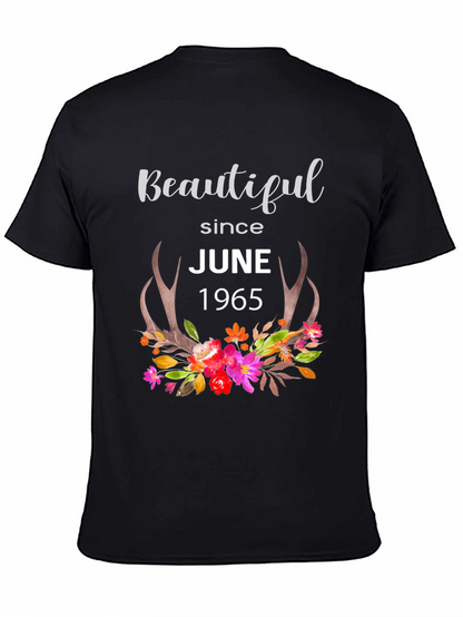 Beautiful Since June 1965 Graphic T-Shirt