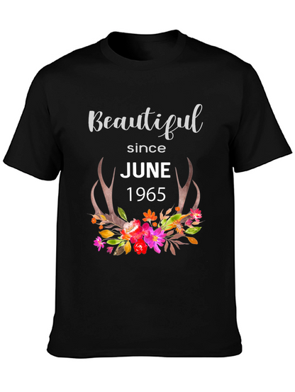 Beautiful Since June 1965 Graphic T-Shirt