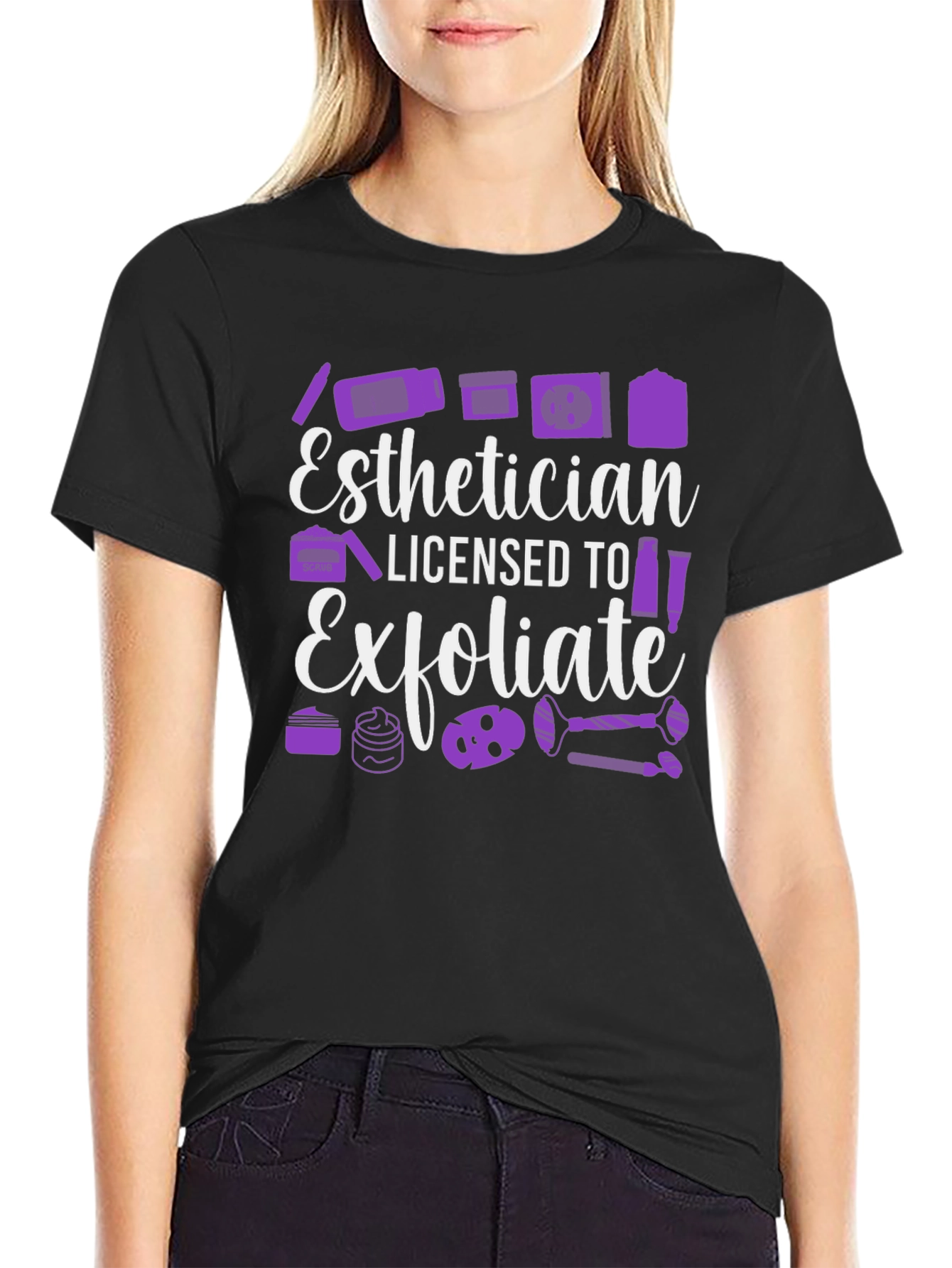 Esthetician Licensed to Exfoliate T-Shirt