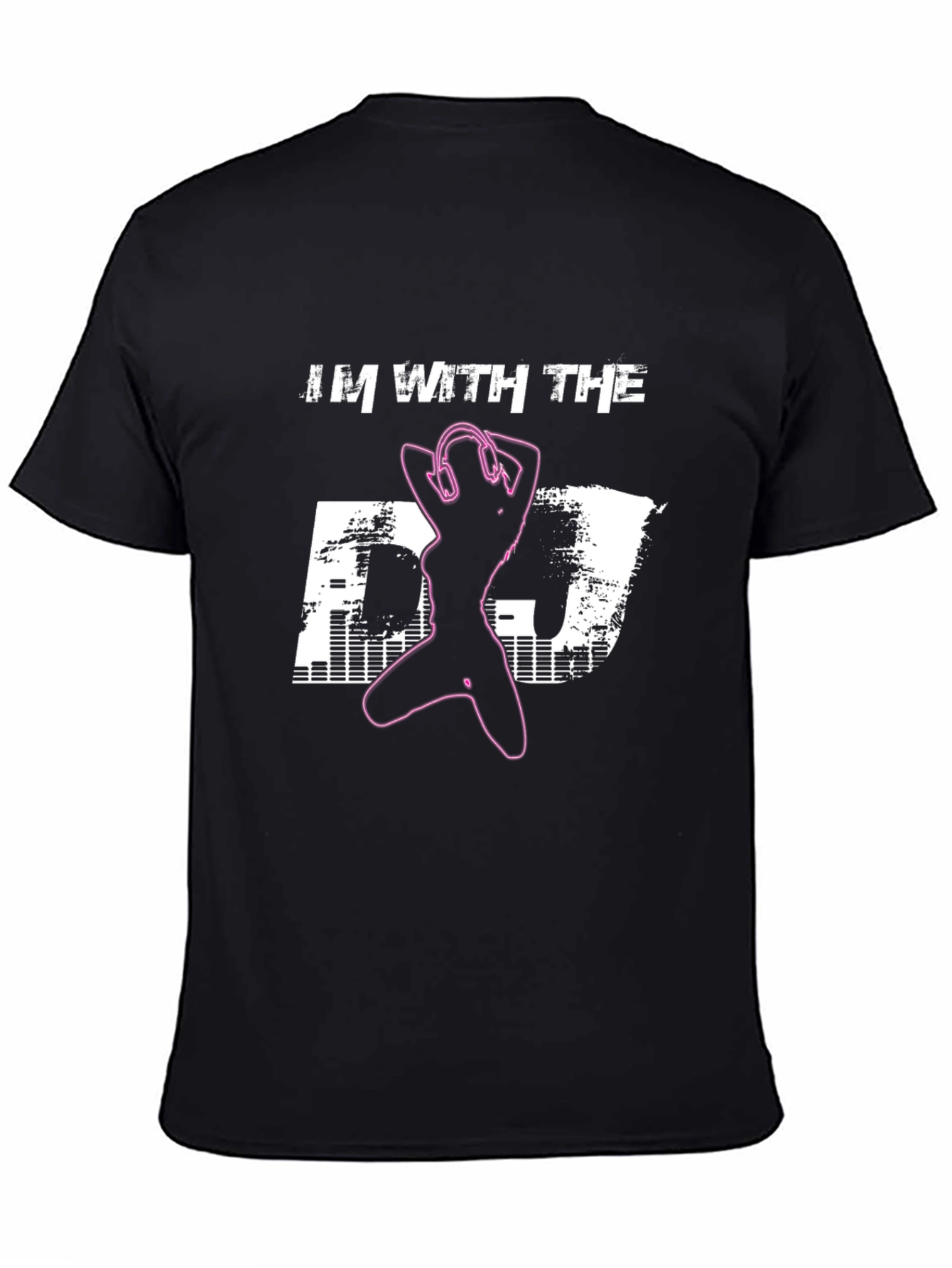 Im With the DJ Graphic T-Shirt