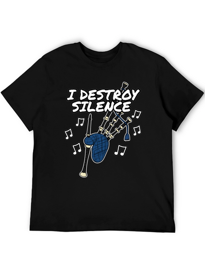 I Destroy Silence Bagpipe T-Shirt