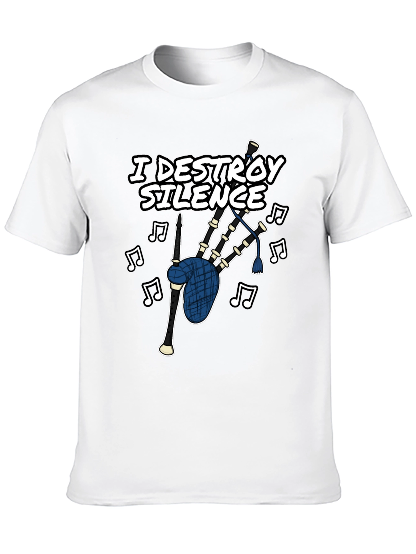 I Destroy Silence Bagpipe T-Shirt