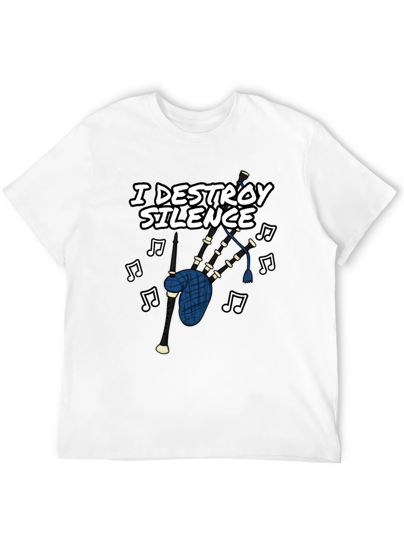 I Destroy Silence Bagpipe T-Shirt