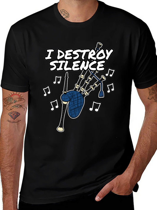 I Destroy Silence Bagpipe T-Shirt