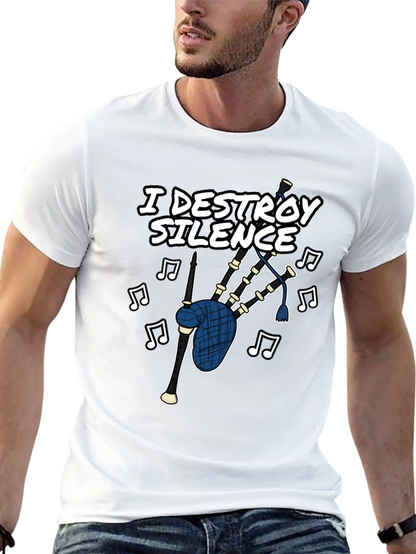 I Destroy Silence Bagpipe T-Shirt