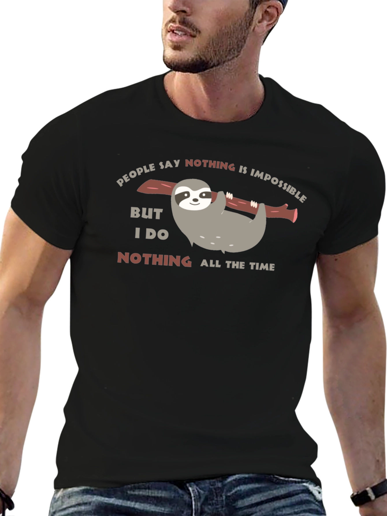 Funny Sloth Nothing All The Time Black T-Shirt