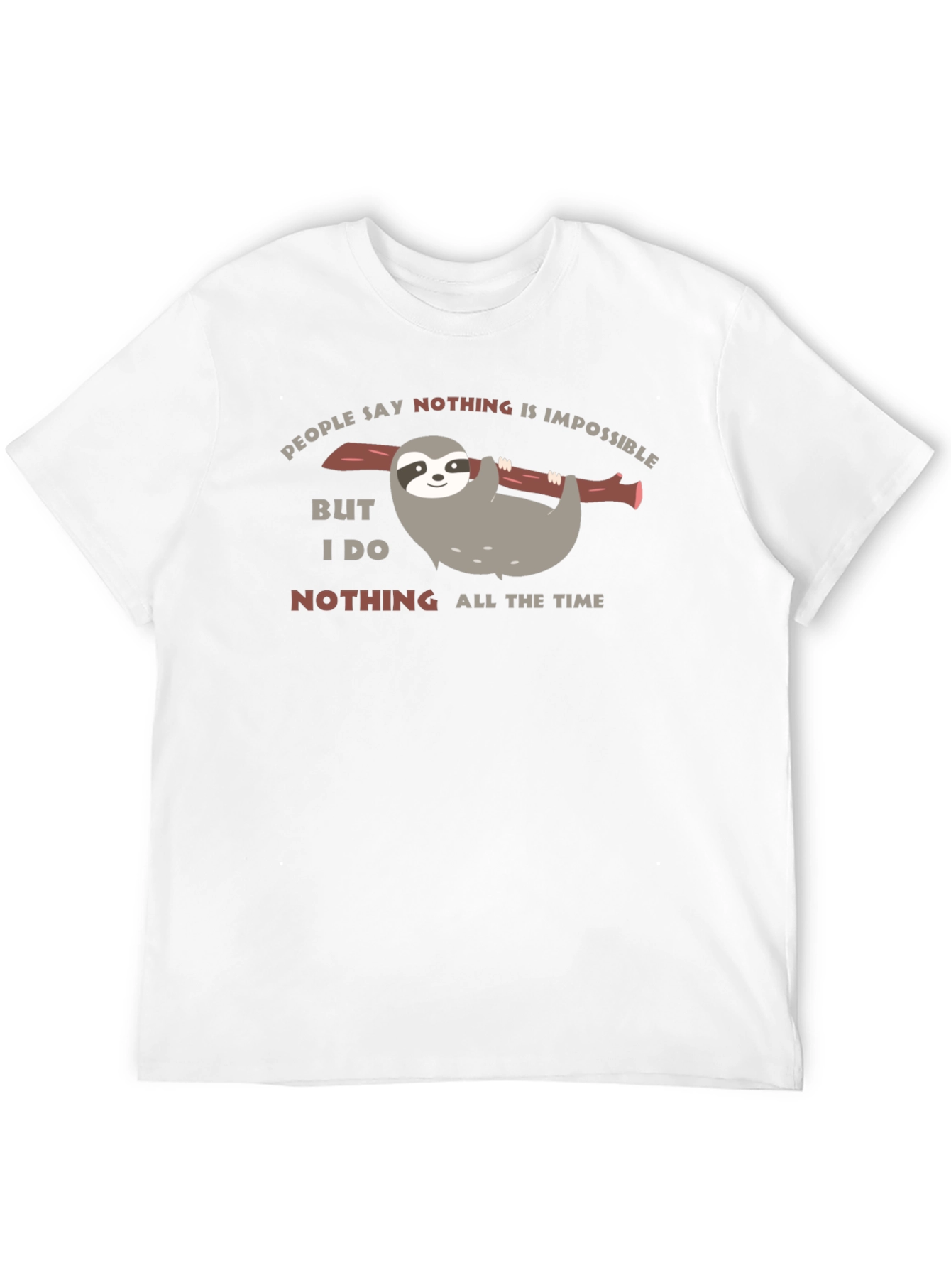 Funny Sloth Nothing All The Time Black T-Shirt