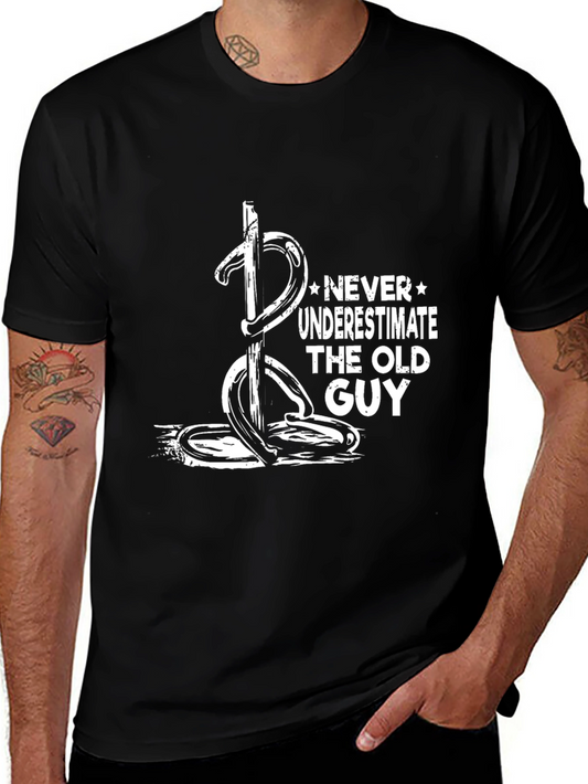 Never Underestimate Old Guy Black T-Shirt