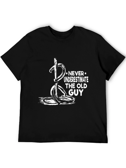 Never Underestimate Old Guy Black T-Shirt