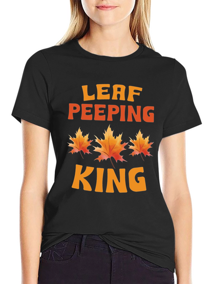 Leaf Peeping King T-Shirt - Autumn Season