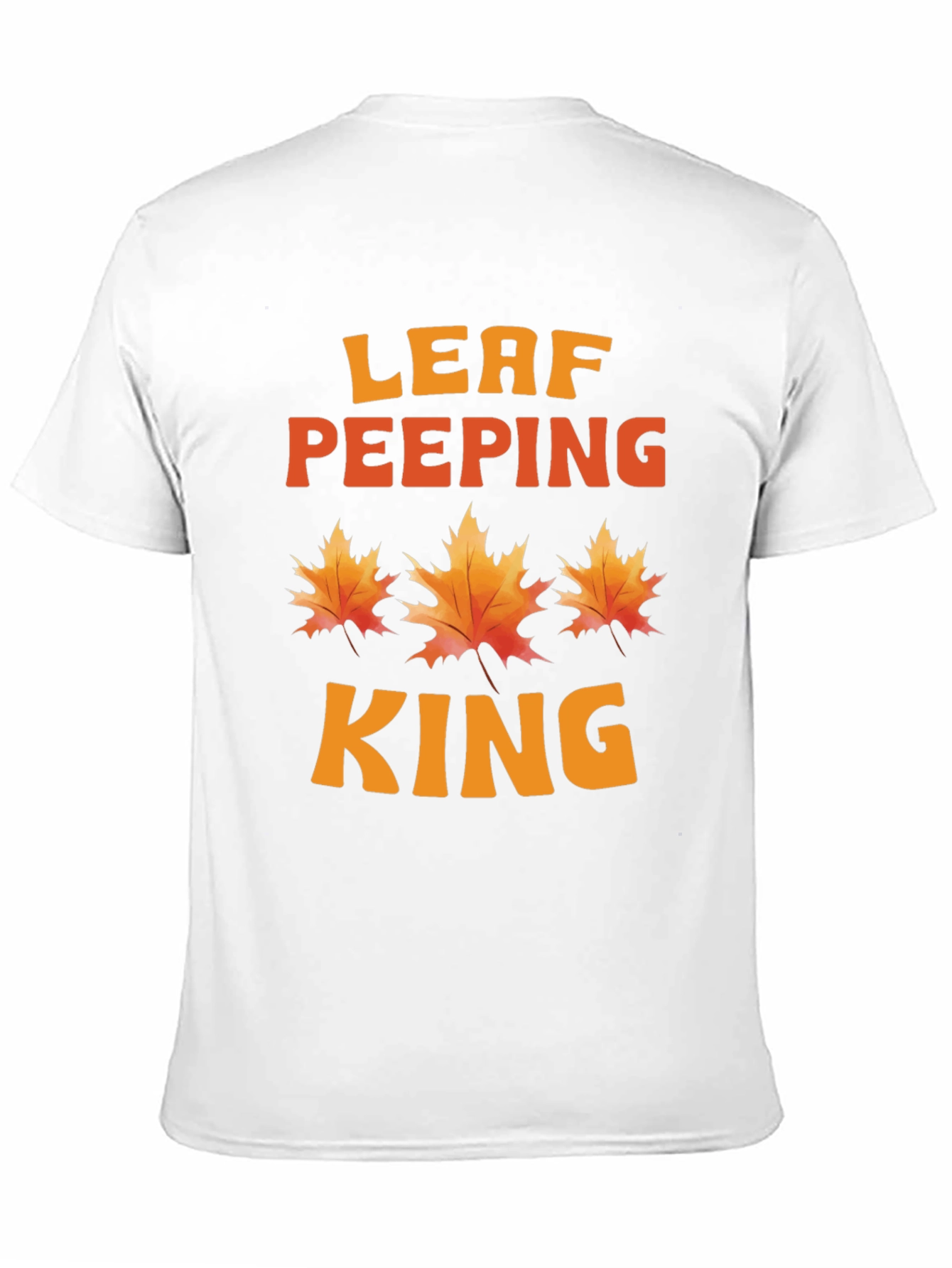 Leaf Peeping King T-Shirt - Autumn Season
