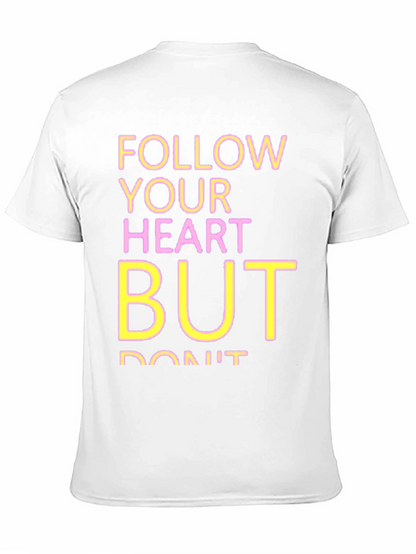 Follow Your Heart Graphic Tee