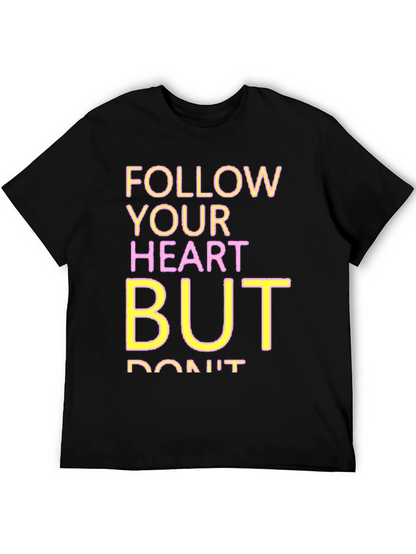 Follow Your Heart Graphic Tee