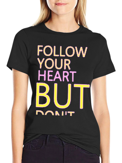 Follow Your Heart Graphic Tee