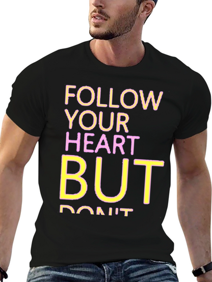 Follow Your Heart Graphic Tee