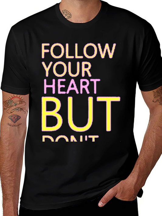 Follow Your Heart Graphic Tee