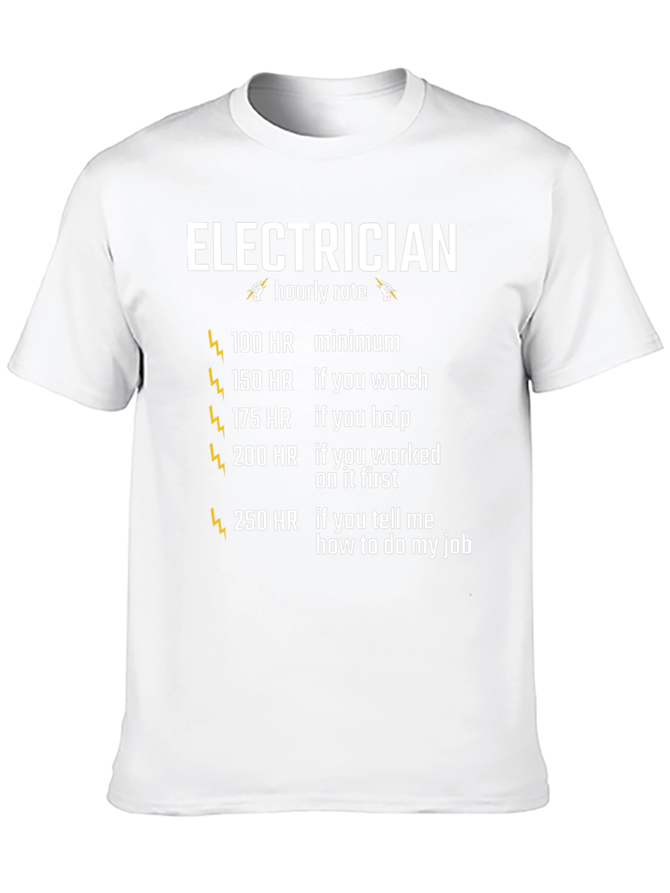 Electrician Hourly Rate Graphic Tee - Funny Electrician Shirt
