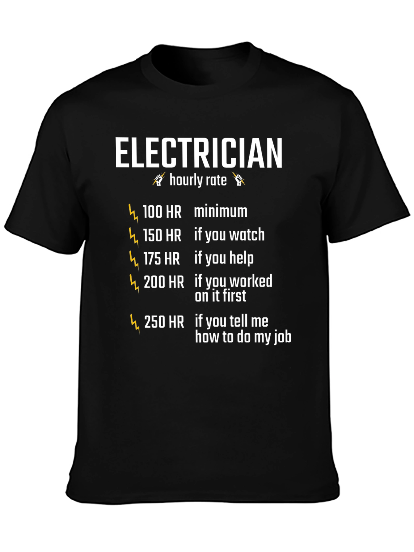 Electrician Hourly Rate Graphic Tee - Funny Electrician Shirt