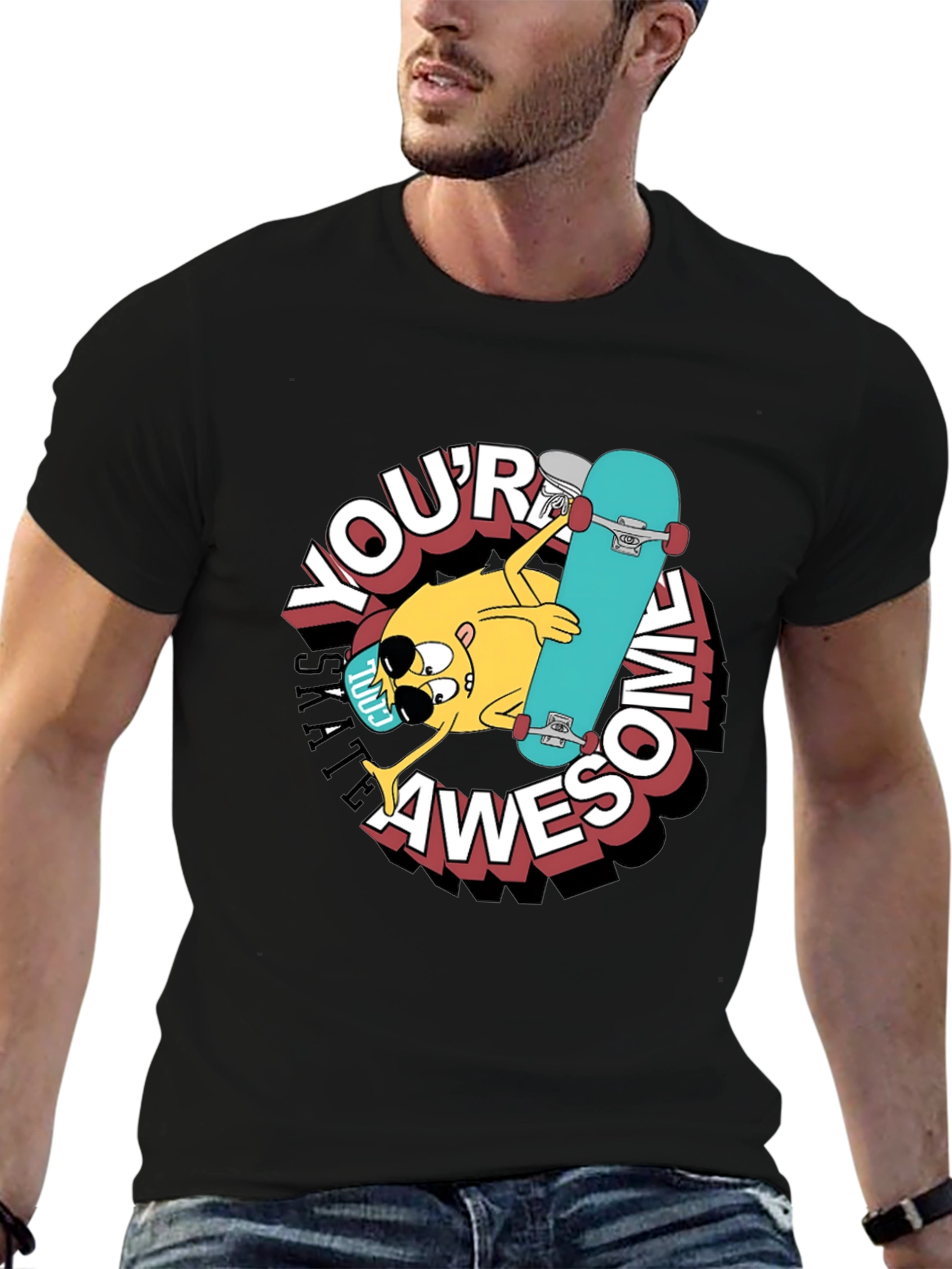 Youre Awesome Skateboard T-Shirt