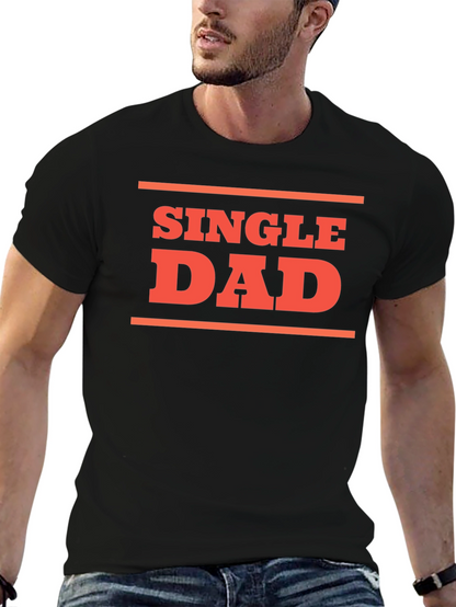 Single Dad Graphic T-Shirt - Black