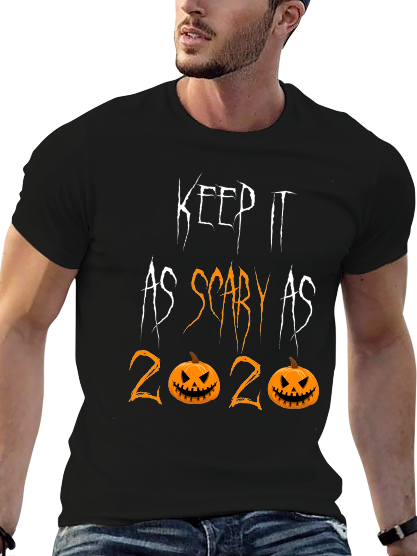 Keep it as Scary as 2020 Halloween Tee