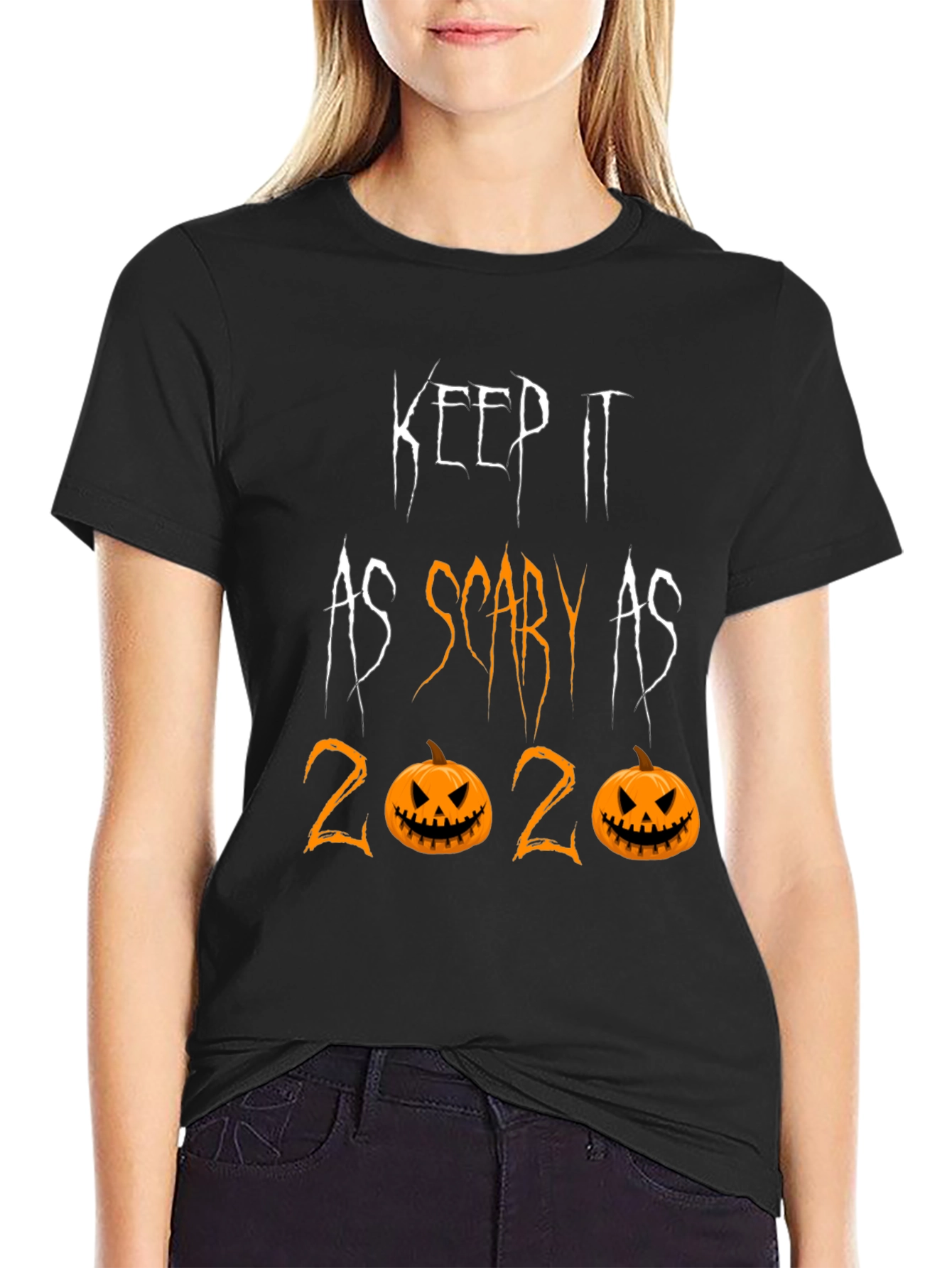 Keep it as Scary as 2020 Halloween Tee