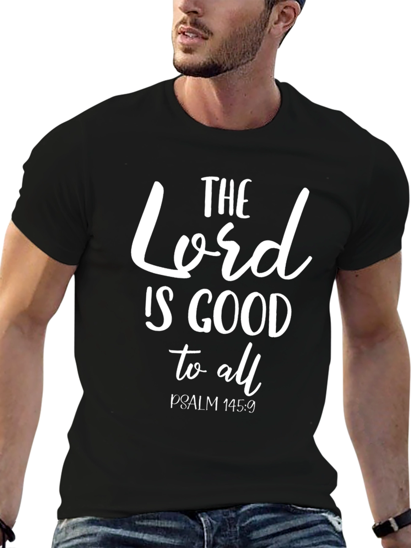 Faith-Inspired Tee: The Lord Is Good Psalm 145:9