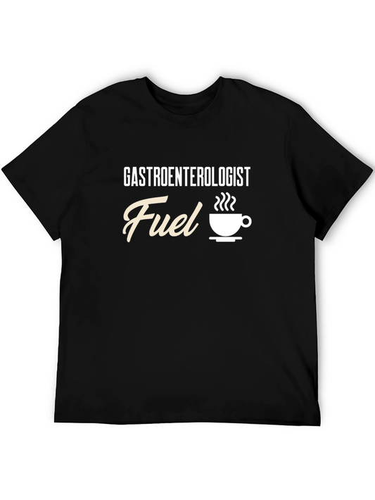 Gastroenterologist Fuel Coffee T-Shirt