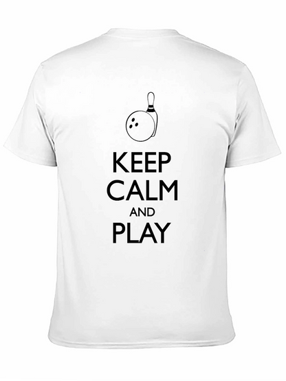 Keep Calm and Play Bowling T-Shirt