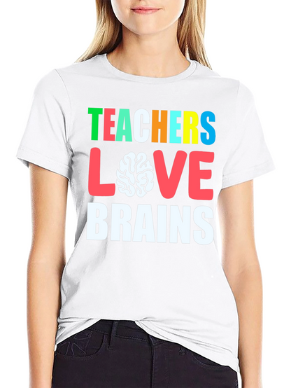 Teachers Love Brains Graphic Tee