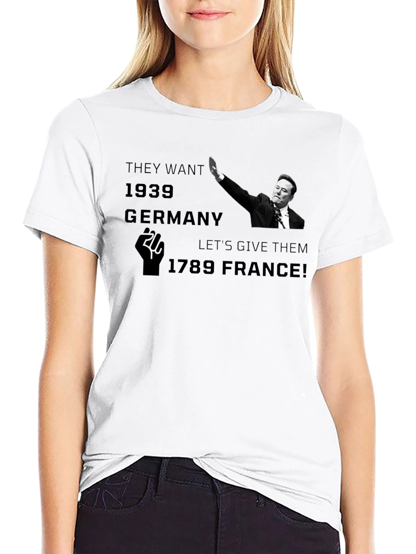 Political Statement T-Shirt: 1939 Germany vs 1789 France