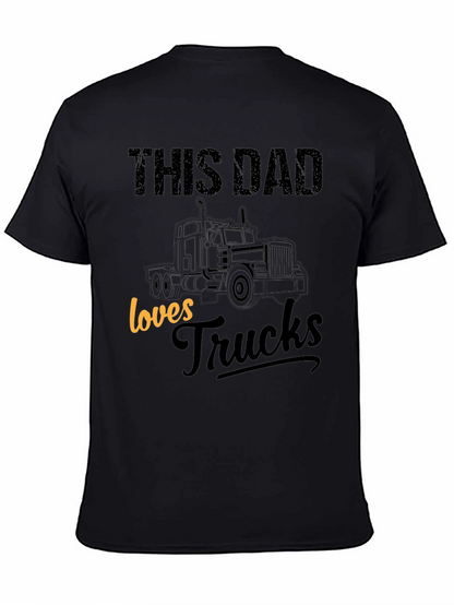 This Dad Loves Trucks T-Shirt - Black