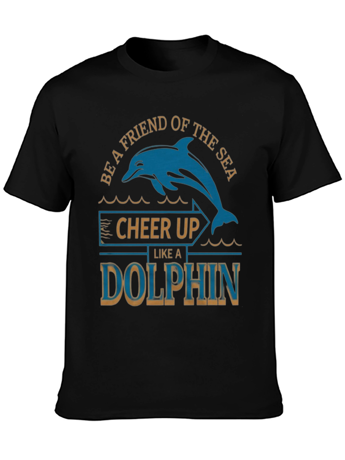 Be a Friend of the Sea Dolphin T-Shirt