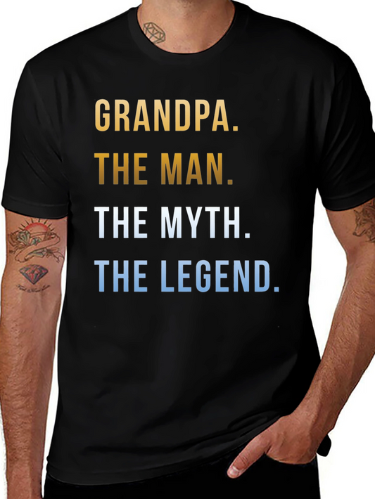 Grandpa The Man The Myth The Legend T-Shirt
