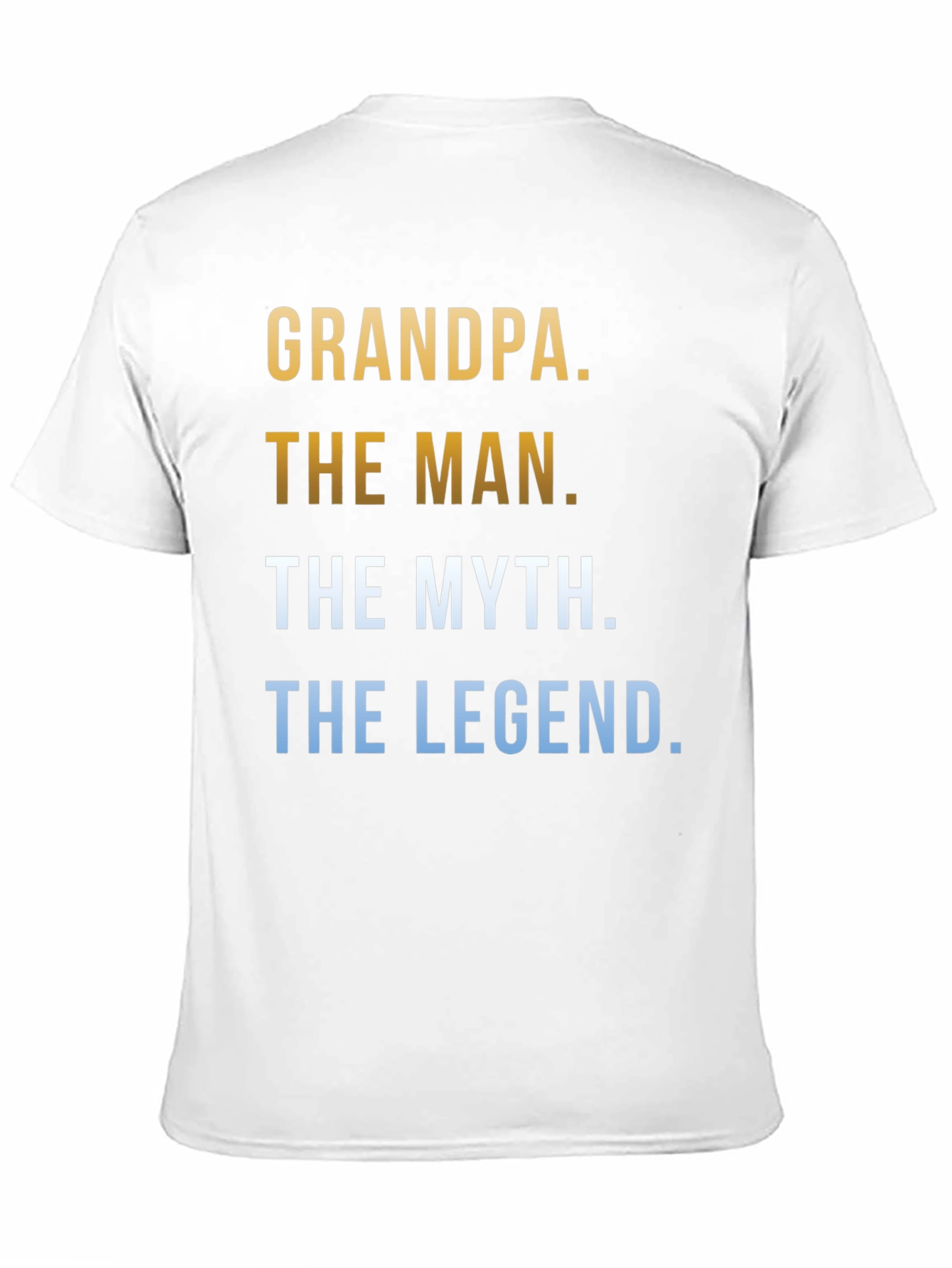 Grandpa The Man The Myth The Legend T-Shirt