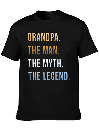 Grandpa The Man The Myth The Legend T-Shirt