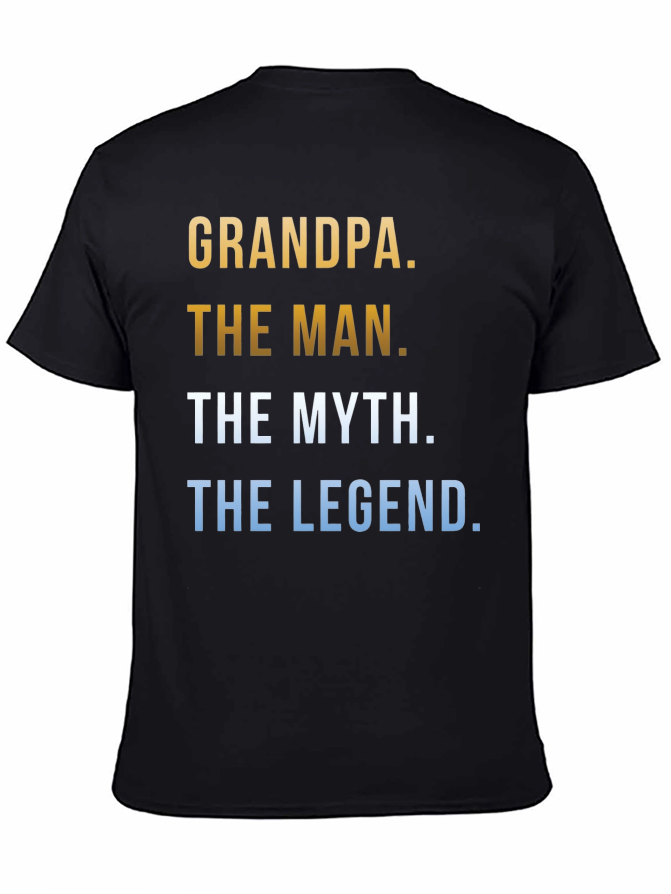 Grandpa The Man The Myth The Legend T-Shirt