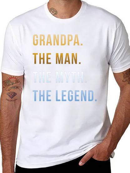 Grandpa The Man The Myth The Legend T-Shirt