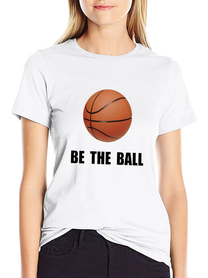 Be the Ball T-Shirt - Unique Basketball Graphic Tee