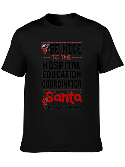 Funny Hospital Education Coordinator Santa T-Shirt