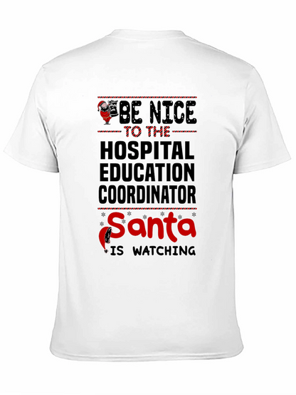 Funny Hospital Education Coordinator Santa T-Shirt