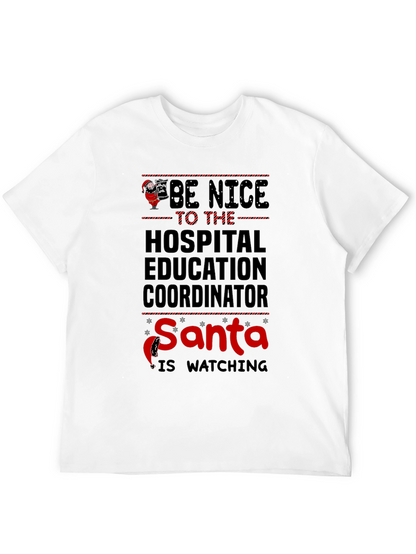 Funny Hospital Education Coordinator Santa T-Shirt