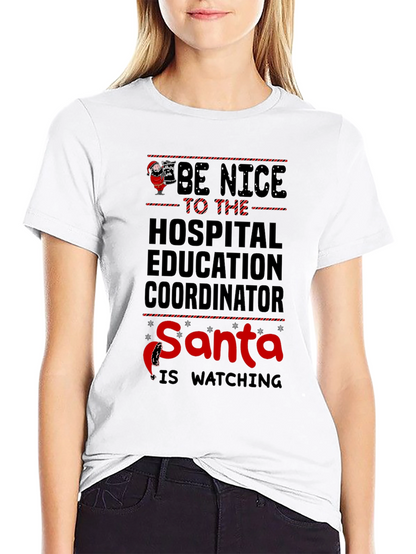 Funny Hospital Education Coordinator Santa T-Shirt